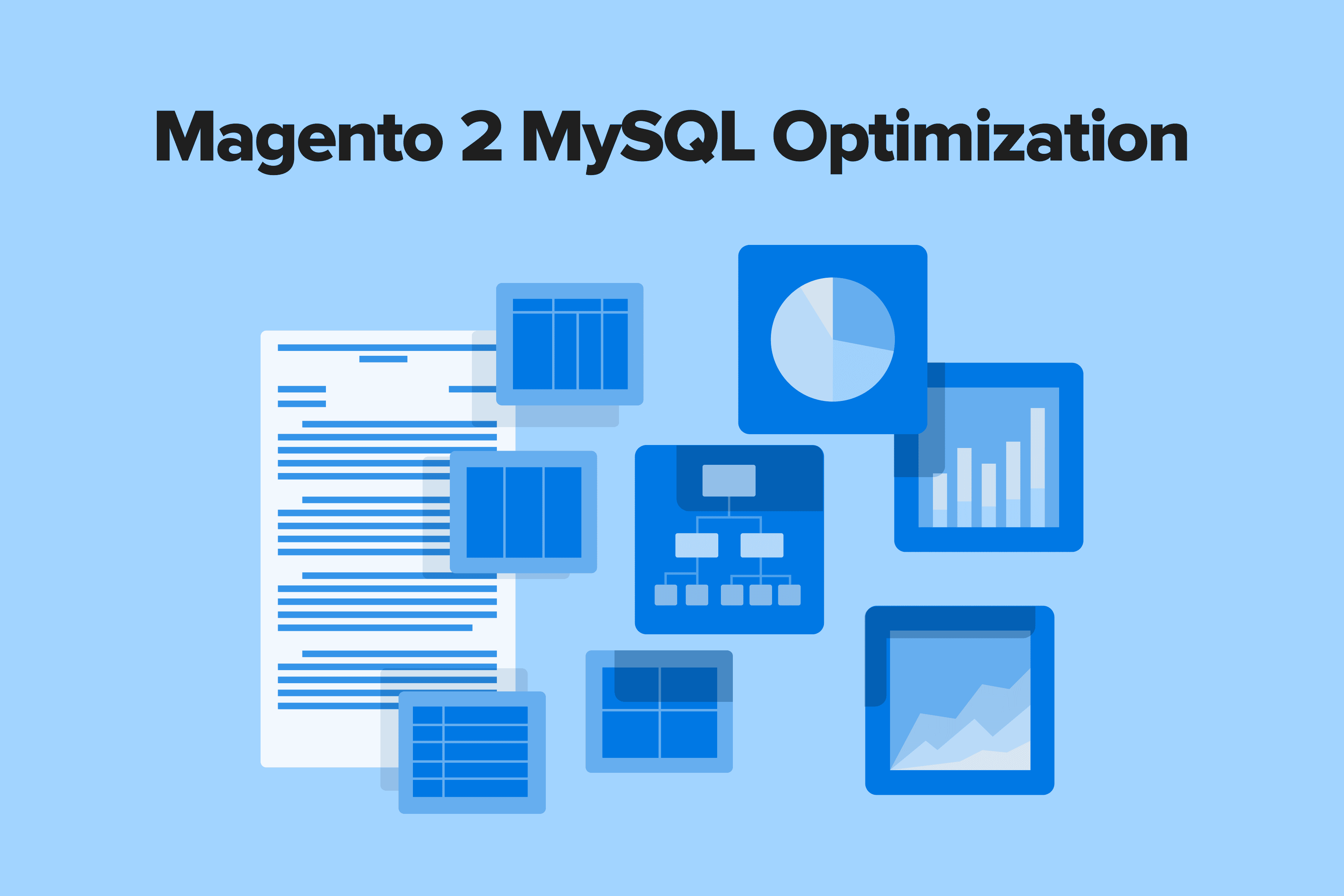8 Levels of Magento 2 MySQL Optimization (Updated 2024)