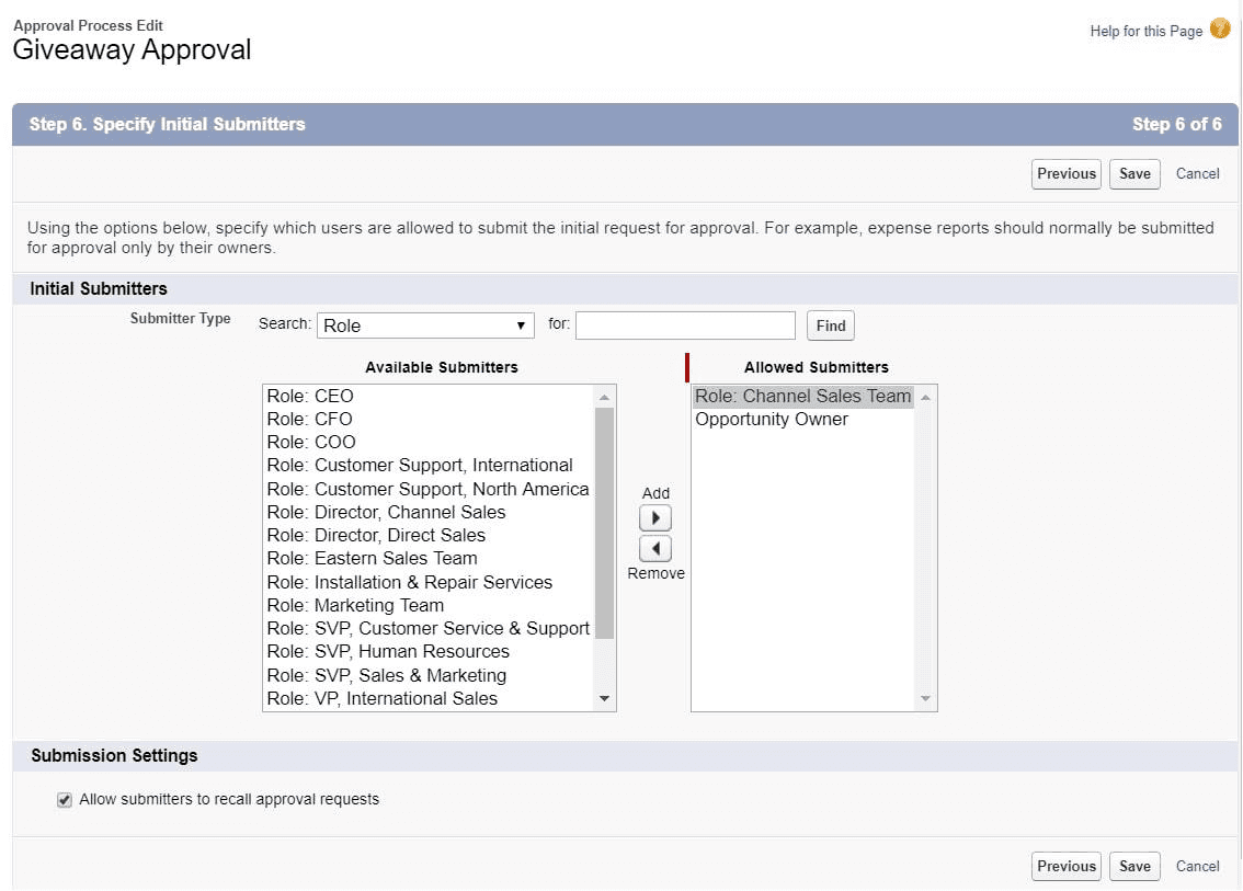 Who can create requests setup in a Salesforce giveaway approval proccess