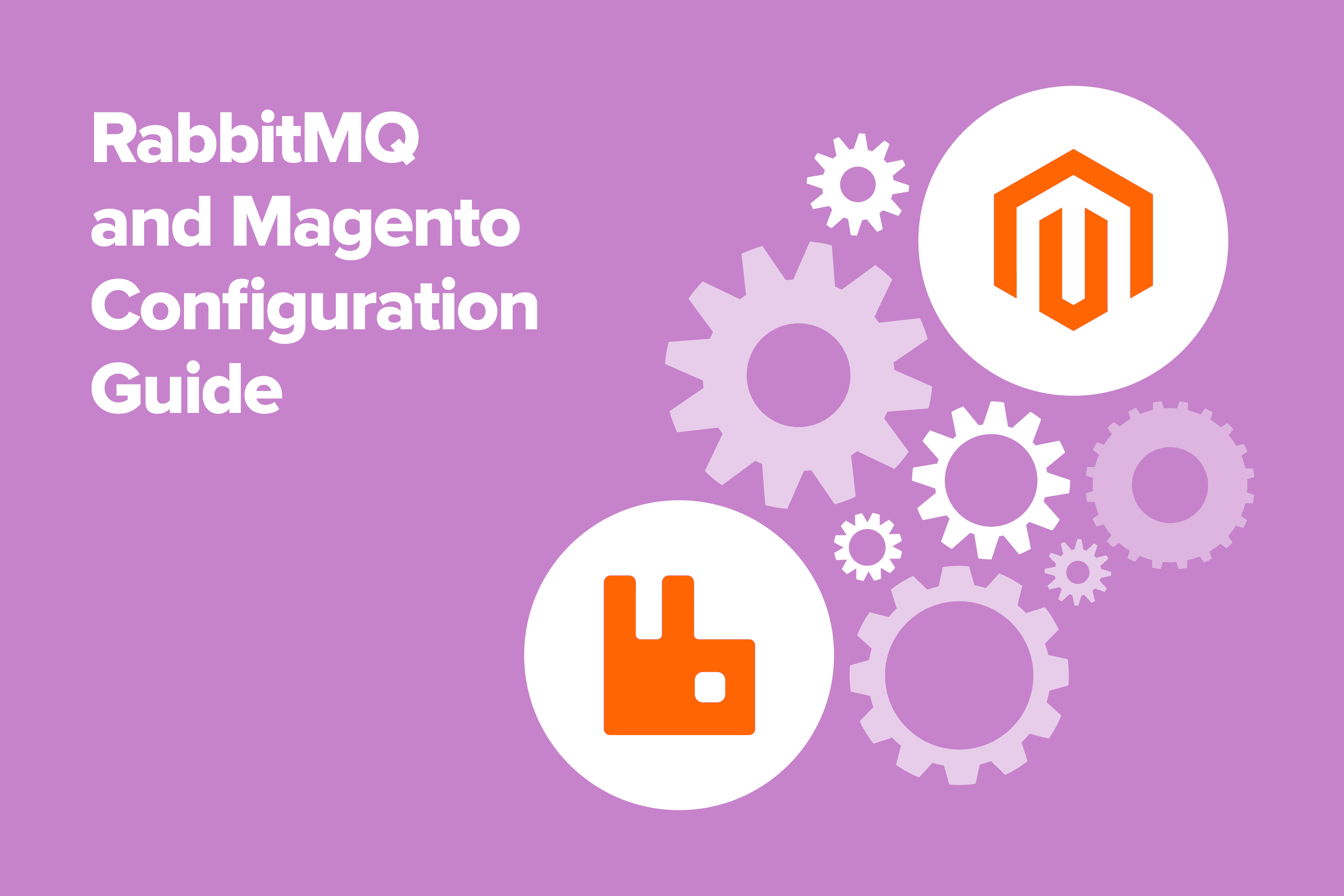 How to Use RabbitMQ to Optimize High Load Operations in Magento 2